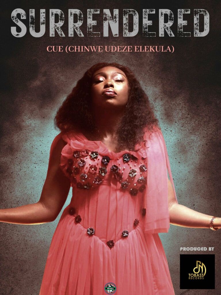 DOWNLOAD Mp3 CUE Chinwe Udeze Elekula Surrendered